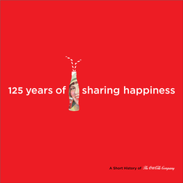 A Short History of for 125 Years, We Have Been Refreshing the World