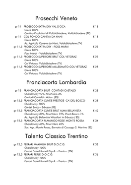 Prosecchi Veneto Franciacorta Lombardia Talento Classico Trentino