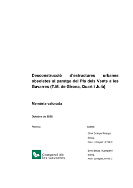 Desconstrucció D'estructures Urbanes Obsoletes Al Paratge Del Pla Dels