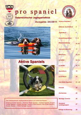 Pro Spanielspaniel Österreichischer Jagdspanielklub 2 Vorwort Präsident Ausgabe 24/2011