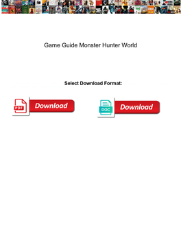 Game Guide Monster Hunter World