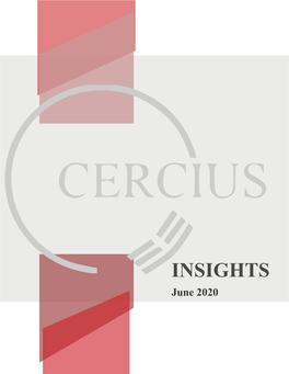 INSIGHTS June 2020 Cercius Group - Insights Notes