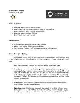 Editing with Imovie Instructor: John Aden