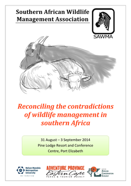 Reconciling the Contradictions of Wildlife Management in Southern Africa