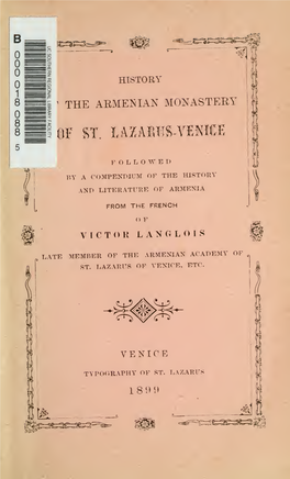 History of the Armenian Monastery of St. Lazarus-Venice, Followed by a Compendium of the History and Literature of Armenia