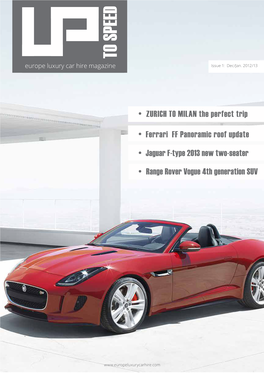 TO SPEED Europe Luxury Car Hire Magazine Issue 1: Dec/Jan