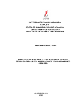 Universidade Estadual Da Paraíba Campus Iii Centro De Humanidades Osmar De Aquino Departamento De Humanidades Curso De Licenciatura Plena Em História