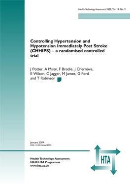 Controlling Hypertension and Hypotension Immediately Post Stroke (CHHIPS) – a Randomised Controlled Trial