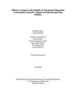 Efforts to Improve the Quality of Vocational Education in Secondary Schools: Impact of Federal and State Policies