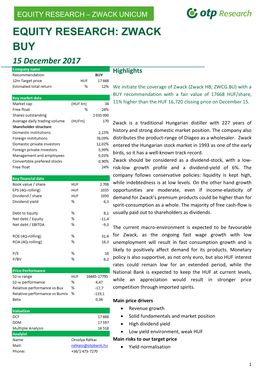 ZWACK UNICUM EQUITY RESEARCH: ZWACK BUY 15 December 2017 Highlights