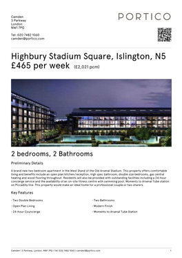 Highbury Stadium Square, Islington, N5 £465 Per Week