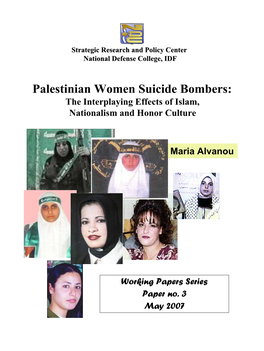 Palestinian Women Suicide Bombers: the Interplaying Effects of Islam, Nationalism and Honor Culture