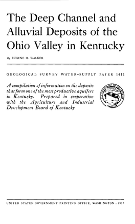 The Deep Channel and Alluvial Deposits of the Ohio Valley in Kentucky