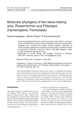 Molecular Phylogeny of Two Slave-Making Ants: Rossomyrmex and Polyergus (Hymenoptera: Formicidae)
