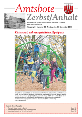 Amtsbote Zerbst/Anhalt Amtsblatt Der Stadt Zerbst/Anhalt Und Ihrer Ortsteile Jahrgang 8 · Nummer 24 · Freitag, Den 28