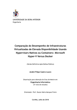 Comparação Do Desempenho De Infraestruturas Virtualizadas De Elevada Disponibilidade Usando Hypervisors Nativos Ou Containers: Microsoft Hyper-V Versus Docker