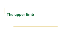 The Upper Limb Lecture 1.Pdf