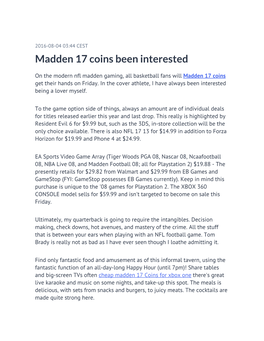 Madden 17 Coins Been Interested