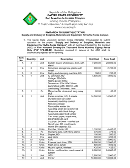 Supply and Delivery of Supplies, Materials and Equipment for Cvsu-Tanza Campus