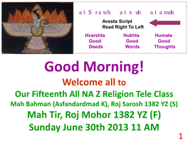 20130630 NA Tele Class 15 Zoroastrian