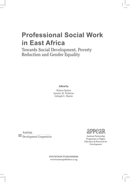 Professional Social Work in East Africa Towards Social Development, Poverty Reduction and Gender Equality