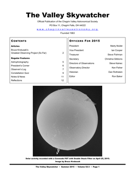 The Valley Skywatcher Official Publication of the Chagrin Valley Astronomical Society PO Box 11, Chagrin Falls, OH 44022 Founded 1963