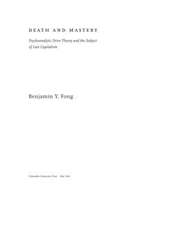 Death and Mastery Psychoanalytic Drive...Ory and the Subject of Late