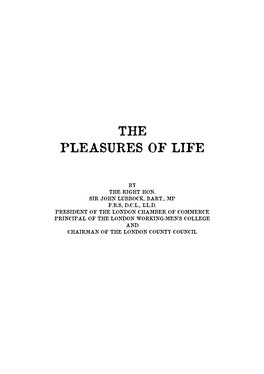 The Pleasures of Life