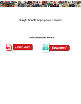 Google Sheets App Update Required