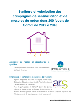 Synthèse Et Valorisation Des Campagnes De Sensibilisation Et De Mesures De Radon Dans 200 Foyers Du Cantal De 2012 À 2018