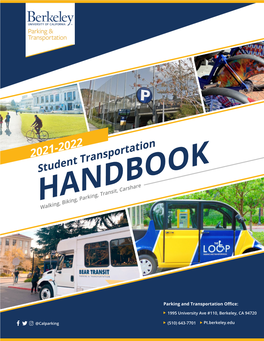 Student Transportation HANDBOOK Walking, Biking, Parking, Transit, Carshare