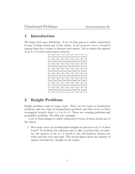 Chessboard Problems 1 Introduction 2 Knight Problems