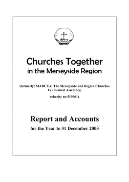 The Merseyside and Region Churches Ecumenical Assembly) (Charity No 519061)