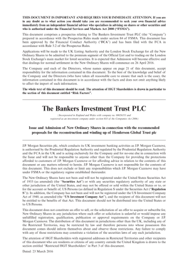 The Bankers Investment Trust PLC (The “Company”) Prepared in Accordance with the Prospectus Rules Made Under Section 84 of FSMA