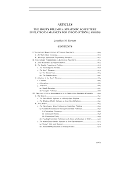 Articles the Host’S Dilemma: Strategic Forfeiture in Platform Markets for Informational Goods