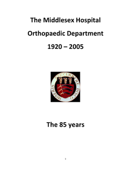 The Middlesex Orthopaedic Department 1920-2005