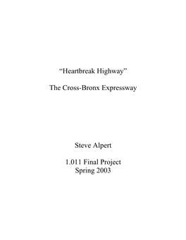 The Cross-Bronx Expressway Steve Alpert 1.011 Final Project Spring 2003