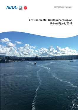 Environmental Contaminants in an Urban Fjord, 2018 Foto: Anders Ruus Anders Foto