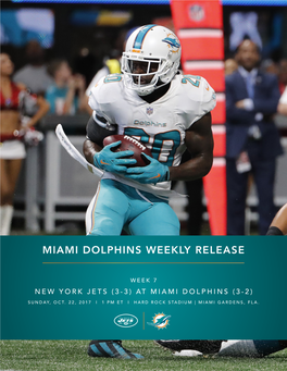 Miami Dolphins Weekly Release