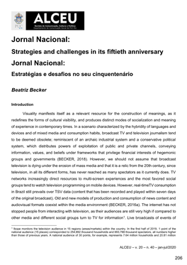 Jornal Nacional: Strategies and Challenges in Its Fiftieth Anniversary Jornal Nacional: Estratégias E Desafios No Seu Cinquentenário