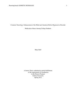 Cosmetic Neurology: Enhancement of the Mind and Attention Deficit Hyperactive Disorder