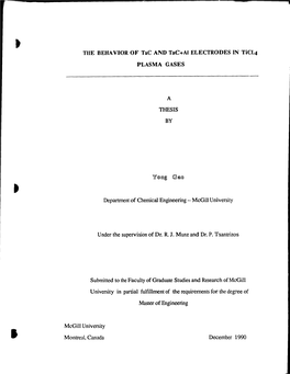 THE BEHA VIOR of Tac and Tac+AI ELECTRODES in Ticl4 PLASMA GASES THESIS by Department of Chemical Engineering