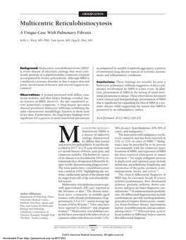 Multicentric Reticulohistiocytosis a Unique Case with Pulmonary Fibrosis