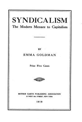 SYNDICALISM the Modern Menace to Capitalism