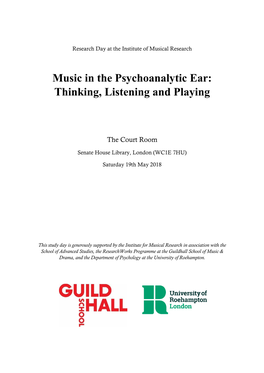 Music in the Psychoanalytic Ear: Thinking, Listening and Playing