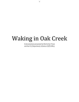 Waking in Oak Creek a Documentary Presented by Not in Our Town and the U.S