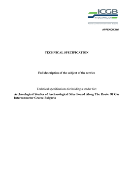 TECHNICAL SPECIFICATION Full Description of the Subject of The