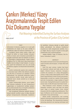 (Merkez) Yüzey Araştırmalarında Tespit Edilen Düz Dokuma Yaygılar Flat Weavings Indentified During the Surface Analyses