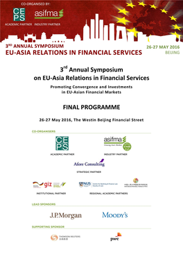 3 Annual Symposium on EU-Asia Relations in Financial Services FINAL PROGRAMME