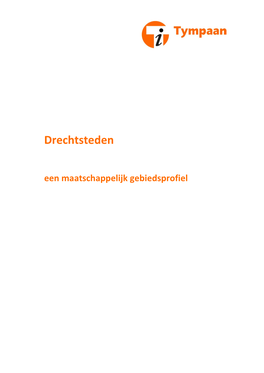 Drechtsteden Een Maatschappelijk Gebiedsprofiel